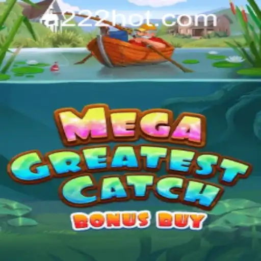 Dive into the Exciting World of MegaGreatestCatchBonusBuy