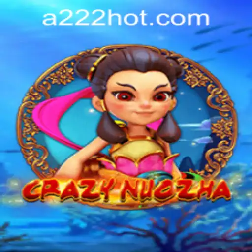 Exploring the Thrills of CrazyNuoZha: A Deep Dive