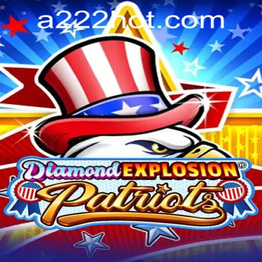 The Thrilling World of DiamondExplosionPatriots: Navigating the Game Landscape with 222hot PH Login