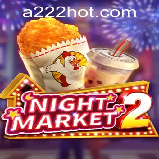 Exploring the Exciting World of NightMarket2 with 222hot PH Login